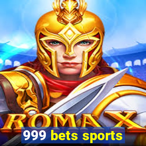 999 bets sports